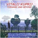 Vitalij Kuprij : Forward And Beyond